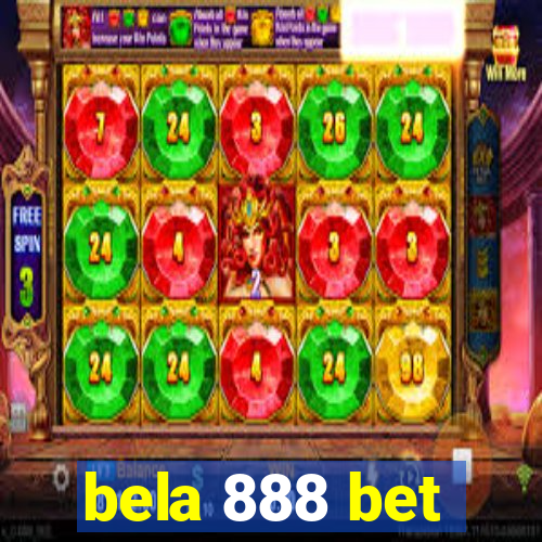 bela 888 bet